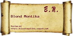 Blond Montika névjegykártya